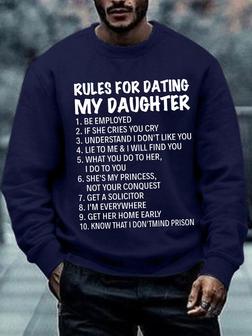 Men Funny Saying Rules For Dating My Daughter Text Letters Crew Neck Loose Sweatshirt - Seseable