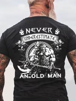 Men Never Underestimate An Old Man Casual T-shirt - Seseable