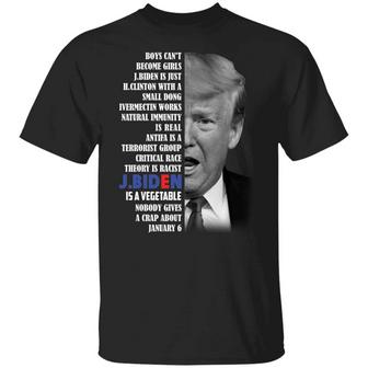 Boys Can’T Become Girls Joe Biden Is Just Hill Clinton With A Smaller Dong Trump Graphic Design Printed Casual Daily Basic Unisex T-Shirt - Thegiftio UK