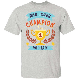 Custom Dad Jokes Champion Graphic Design Printed Casual Daily Basic Unisex T-Shirt - Thegiftio UK