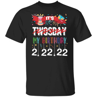 It’S Twosday My Birthday 2/22/22 Funny Graphic Design Printed Casual Daily Basic Unisex T-Shirt - Thegiftio UK