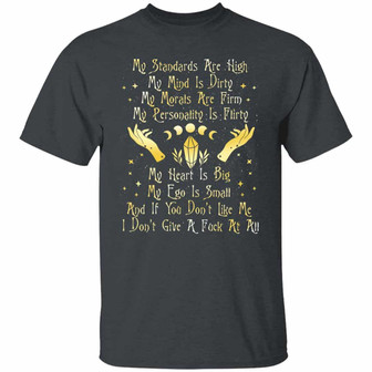 My Standards Are High My Mind Is Dirty My Morals Are Firm My Personality Is Flirty Witch … Graphic Design Printed Casual Daily Basic Unisex T-Shirt - Thegiftio UK