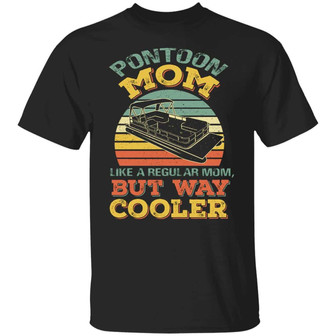 Pontoon Mom Like Regular Mom But Way Cooler Vintage Graphic Design Printed Casual Daily Basic Unisex T-Shirt - Thegiftio UK