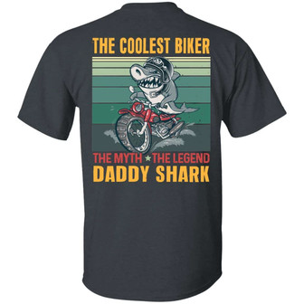 The Coolest Biker The Myth The Legend Daddy Retro Vintage Shark Print On Back Graphic Design Printed Casual Daily Basic Unisex T-Shirt - Thegiftio UK