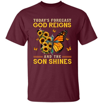 Today’S Forecast God Reigns And The Son Shines Graphic Design Printed Casual Daily Basic Unisex T-Shirt - Thegiftio UK
