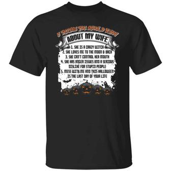 5 Things You Should Know About My Wife She Is A Crazy Witch Graphic Design Printed Casual Daily Basic Unisex T-Shirt - Thegiftio UK