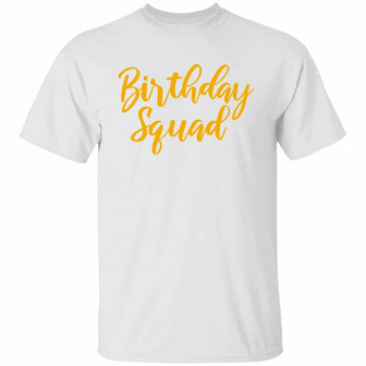 Birthday Squad Graphic Design Printed Casual Daily Basic Unisex T-Shirt - Thegiftio UK