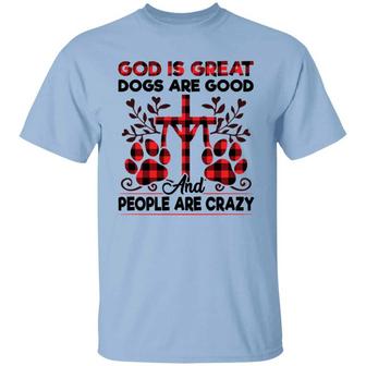 God Is Great Dogs Are Good And People Are Crazy Red Plaid Funny Jesus Graphic Design Printed Casual Daily Basic Unisex T-Shirt - Thegiftio UK