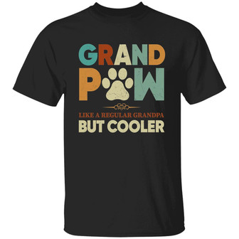Grandpaw Like A Regular Grandpa But Cooler Father’S Day Gift Ideas Vintage Graphic Design Printed Casual Daily Basic Unisex T-Shirt - Thegiftio UK
