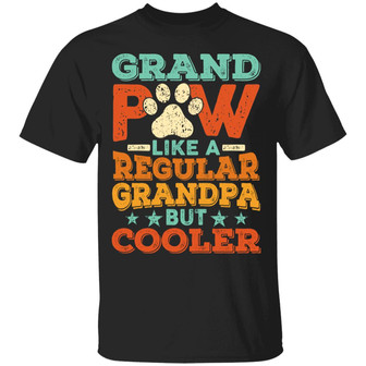 Grandpaw Like A Regular Grandpa But Cooler Vintage Retro Graphic Design Printed Casual Daily Basic Unisex T-Shirt - Thegiftio UK