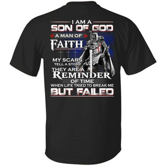 I Am A Son Of God A Man Of Faith My Scars Tell A Story They Are A Graphic Design Printed Casual Daily Basic Unisex T-Shirt - Thegiftio UK