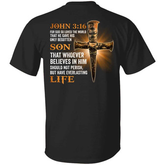 John 3 16 For God So Loved The World That He Gave His Only Begotten Son Christian Print Graphic Design Printed Casual Daily Basic Unisex T-Shirt - Thegiftio UK