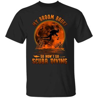My Broom Broke So Now I Go Scuba Diving Funny Halloween Graphic Design Printed Casual Daily Basic Unisex T-Shirt - Thegiftio UK