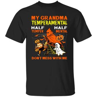 My Grandma Temperamental Half Temper Half Mental Don’T Mess With Me Graphic Design Printed Casual Daily Basic Unisex T-Shirt - Thegiftio UK