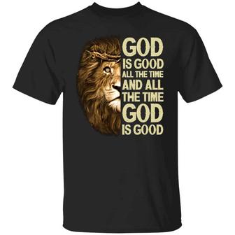 Old Lion God Is Good All The Time And All The Time God Is Good Graphic Design Printed Casual Daily Basic Unisex T-Shirt - Thegiftio UK