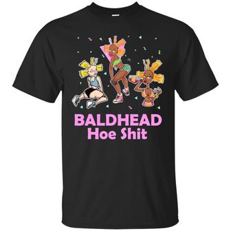 Bald Headed Hoe Shit Funny Sarcasm Graphic Design Printed Casual Daily Basic Unisex T-Shirt - Thegiftio UK