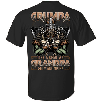 Grumpa Like A Regular Grandpa Only Grumpier Print On Back Only Graphic Design Printed Casual Daily Basic Unisex T-Shirt - Thegiftio UK