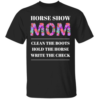 Horse Show Mom Graphic Design Printed Casual Daily Basic Unisex T-Shirt - Thegiftio UK