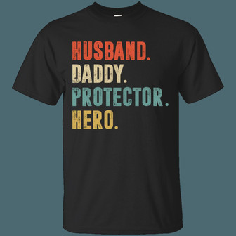 Husband Daddy Protector Hero T Graphic Design Printed Casual Daily Basic Unisex T-Shirt - Thegiftio UK
