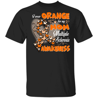 I Wear Orange For My Mom Multiple Sclerosis Graphic Design Printed Casual Daily Basic Unisex T-Shirt - Thegiftio UK