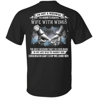I’M Not A Widower I’M A Husband To A Beautiful Wife With Wings Back Print On Back Only Graphic Design Printed Casual Daily Basic Unisex T-Shirt - Thegiftio UK