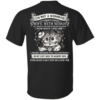 I’M Not A Widower I’M A Husband To A Beautiful Wife With Wings Print On Back Only Graphic Design Printed Casual Daily Basic Unisex T-Shirt - Thegiftio UK