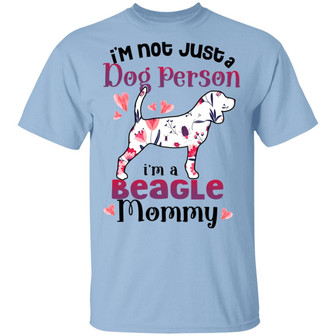 I’M Not Just A Dog Person I’M A Beagle Mommy Graphic Design Printed Casual Daily Basic Unisex T-Shirt - Thegiftio UK