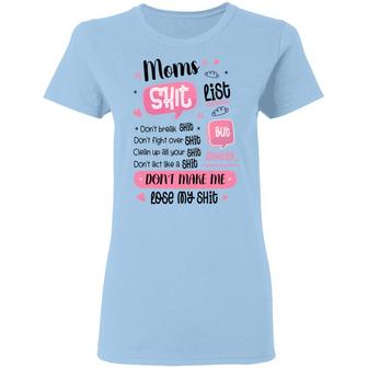 Mom Shit List Happy Mothers Day New Mom Gift Ladies Graphic Design Printed Casual Daily Basic Women T-shirt - Thegiftio UK