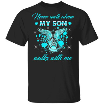 Never Walk Alone My Son Walks With Me Sneaker Graphic Design Printed Casual Daily Basic Unisex T-Shirt - Thegiftio UK