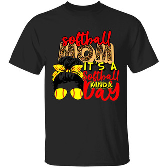 Softball Mom It’S A Softball Kinda Day Graphic Design Printed Casual Daily Basic Unisex T-Shirt - Thegiftio UK