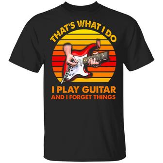 That’S What I Do I Play Guitar And I Forget Things Retro Vintage Graphic Design Printed Casual Daily Basic Unisex T-Shirt - Thegiftio UK
