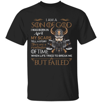 Viking I Am A Son Of God I Was Born In April Graphic Design Printed Casual Daily Basic Unisex T-Shirt - Thegiftio UK