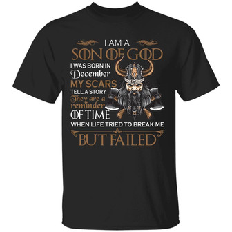 Viking I Am A Son Of God I Was Born In December Graphic Design Printed Casual Daily Basic Unisex T-Shirt - Thegiftio UK