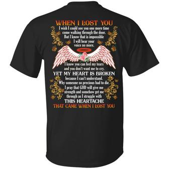 When I Lost You I Wish I Could See You One More Time Husband In Heaven Memorial Print Graphic Design Printed Casual Daily Basic Unisex T-Shirt - Thegiftio UK