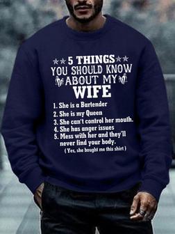 Five Things You Should Know About My Wife Men Crew Neck Text Letters Sweatshirt - Seseable