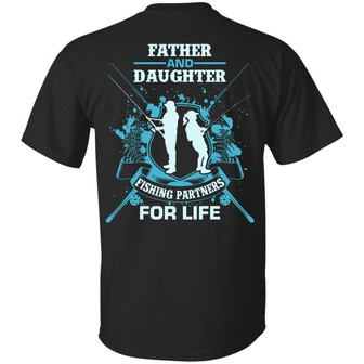 Father And Daughter Fishing Partners For Life Print On Back Graphic Design Printed Casual Daily Basic Unisex T-Shirt - Thegiftio UK