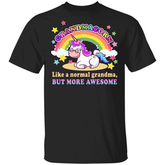 Grandmacorn Like A Normal Grandma But More Awesome Graphic Design Printed Casual Daily Basic Unisex T-Shirt - Thegiftio UK