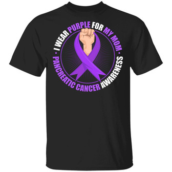 I Wear Purple Ribbon For My Mom Pancreatic Cancer Awareness Month Graphic Design Printed Casual Daily Basic Unisex T-Shirt - Thegiftio UK