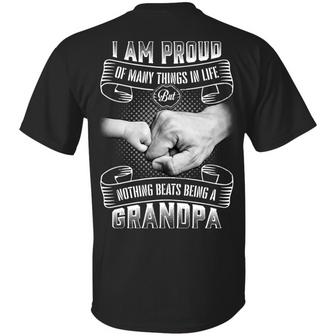I’M Proud Of Many Things In Life But Nothing Beats Being A Grandpa Print On Back Graphic Design Printed Casual Daily Basic Unisex T-Shirt - Thegiftio UK