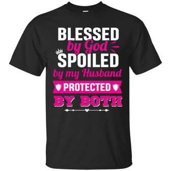 Keyvic Blessed By God Spoiled By My Husband Protected By Both Graphic Design Printed Casual Daily Basic Unisex T-Shirt - Thegiftio UK