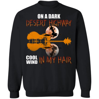 On A Dark Desert Highway Cool Wind In My Hair Halloween Hoodie Graphic Design Printed Casual Daily Basic Sweatshirt - Thegiftio UK