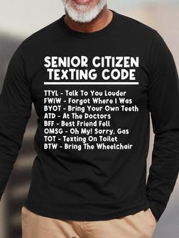 Men's Seniop Citizen Texting Code Text Letters Casual Long Sleeves Tops - Seseable