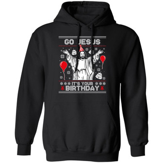 Go Jesus It’S Your Birthday Hoodie Graphic Design Printed Casual Daily Basic Hoodie - Thegiftio UK
