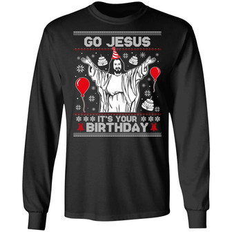 Go Jesus It’S Your Birthday Hoodie Graphic Design Printed Casual Daily Basic Unisex Long Sleeve - Thegiftio UK