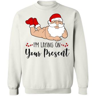 Santa Claus I’M Laying On Your Present Funny Christmas Ugly Christmas Sweater Long Sleeve Graphic Design Printed Casual Daily Basic Sweatshirt - Thegiftio UK