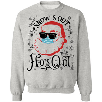 Snow’S Out Ho’S Out 2020 Quarantine Christmas Hoodie Graphic Design Printed Casual Daily Basic Sweatshirt - Thegiftio UK