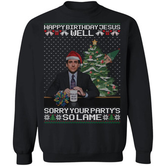 Well Happy Birthday Jesus Sorry Your Party’S So Lame Hoodie Graphic Design Printed Casual Daily Basic Sweatshirt - Thegiftio UK