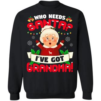 Who Needs Santa I’Ve Got Grandma Funny Christmas Hoodie Graphic Design Printed Casual Daily Basic Sweatshirt - Thegiftio UK