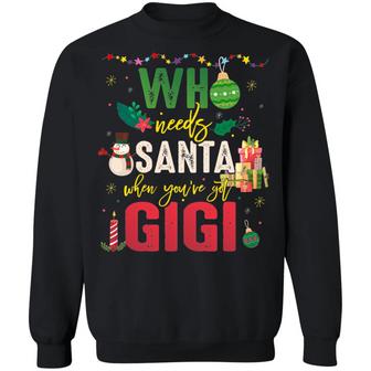 Who Needs Santa When You’Ve Got Gigi Hoodie Sweat Long Sleeves Graphic Design Printed Casual Daily Basic Sweatshirt - Thegiftio UK