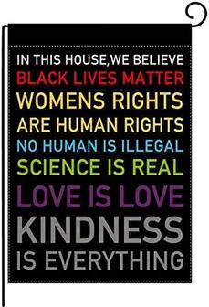In This House, We Believe Small Garden Flag Vertical Double Sided Burlap Yard Outdoor Decor Black Lives Matter Kindness Is Everything - Thegiftio UK